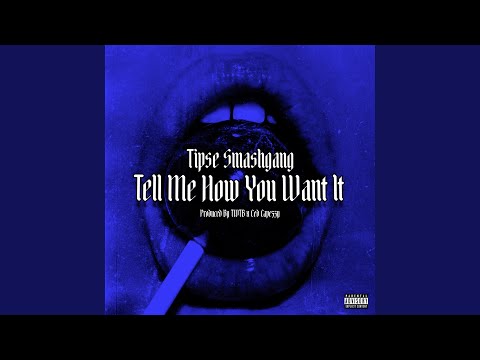 Tell How You Want It