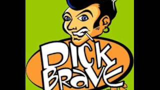 Dick Brave & The Backbeats - Get The Party Started