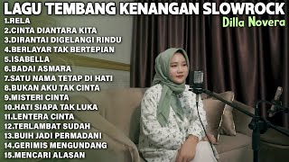 Download lagu LAGU TEMBANG KENANGAN SLOWROCK | COVER BY DILLA NOVERA mp3
