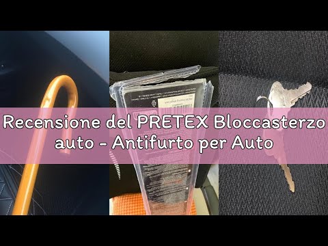 Recensione del PRETEX Bloccasterzo auto - Antifurto per Auto in Acciaio - Antifurto Auto Meccanico,