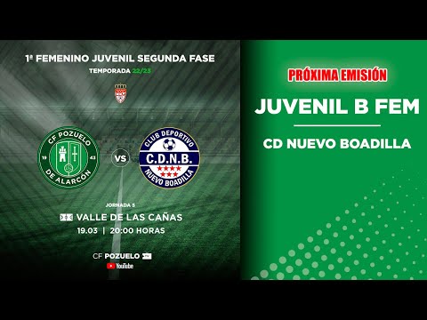 🔴 DIRECTO | CF POZUELO JUVENIL B FEM 🆚 CD NUEVO BOADILLA | J5