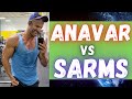 Anavar vs SARMS - Who do you think wins?