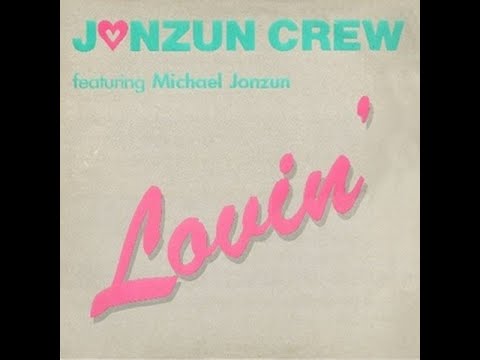 Jonzun Crew feat. Michael Jonzun – Lovin' (Vocals) (1984)