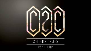 C2C   GENIUS feat  Gush