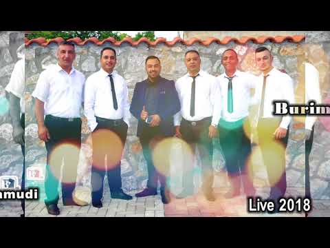 Burim - Grupi Oriaret - Ngro moj Mamudi - LIVE 2018