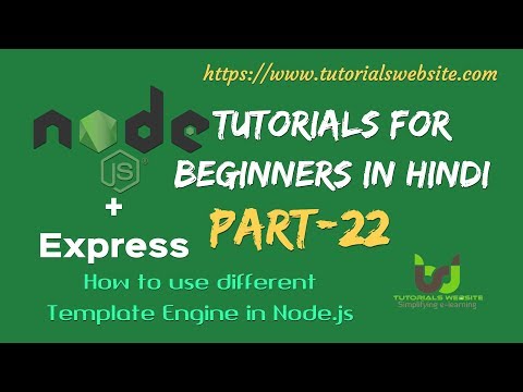 Node js Tutorials for beginners in hindi | Use of Different Template Engine in node js | Part 22