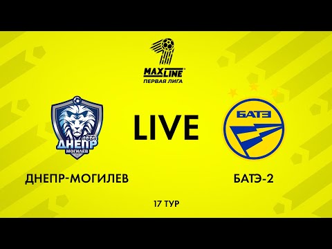 LIVE | Днепр-Могилев — БАТЭ-2