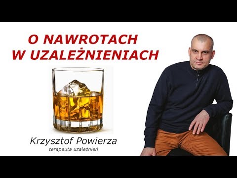Nawroty - Krzysztof Powierza (o nałogach i nie tylko odcinek 15)