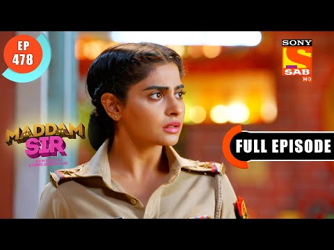 Maddam Sir Doubts -Maddam Sir - Ep 478 - Full Episode - 18 April 2022