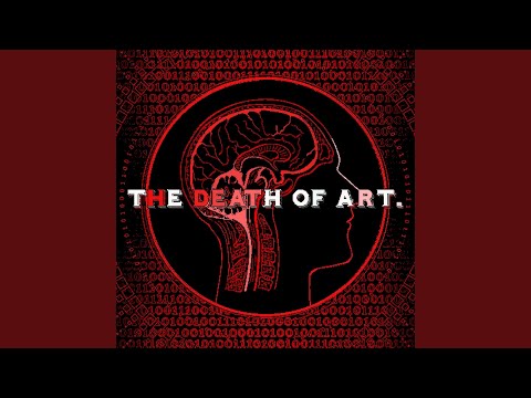 The Death of Art