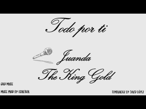 Todo Por Ti - Juanda (Gold Music)