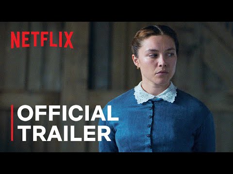 The Wonder | Official Trailer | Netflix