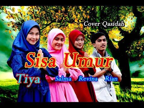SISA UMUR - Tiya (Qasidah Cover)