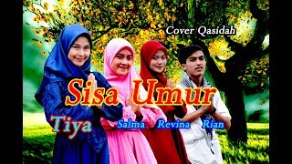 Download lagu SISA UMUR - Tiya (Qasidah Cover) mp3