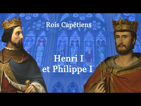 Rois de France : Henri I et Philippe I (30-60)
