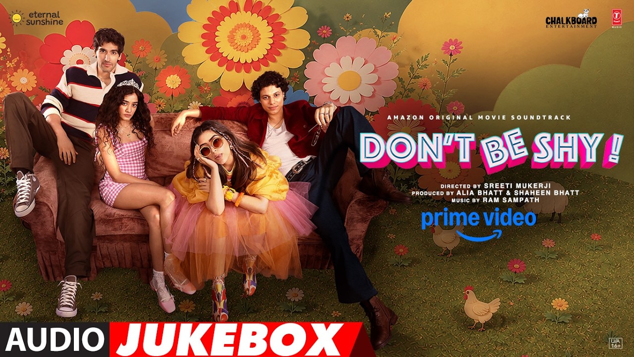Don’t Be Shy (Full Album): Armaan Malik, Jonita Gandhi, Sona Mohapatra, Nikhita Gandhi | Ram Sampath