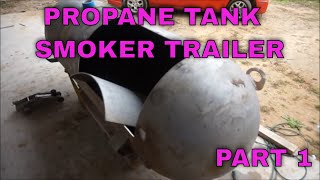 how to build a propane tank smoker from a used propane tank Part 1