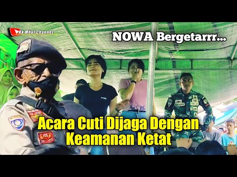 RAHO SURU • Next Part • ACARA CUTI TNI - NOWA BERGETARRR
