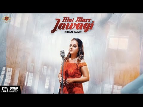 Mai Marr Jawagi — watch video