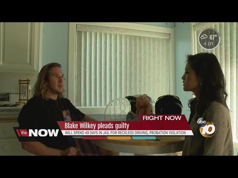 Blake Wilkey Pleads Guilty, Will Spend Time in Jail