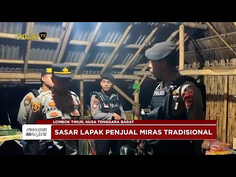 PRESISI UPDATE: POLSEK LABUHAN HAJI DAN POLRES LOTIM GELAR RAZIA MIRAS 29/05/25 (13.00)