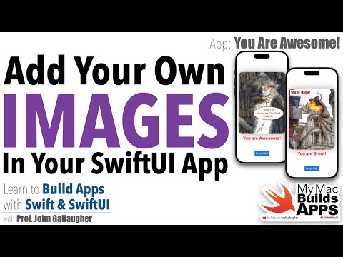 Ch. 1.7 Adding Your Own Images to Your SwiftUI App (2025)