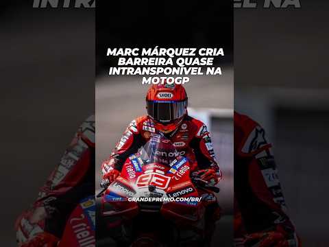 "MARC MÁRQUEZ APROVEITA CHANCES E CRIA BARREIRA QUASE INTRANSPONÍVEL À APRILIA"