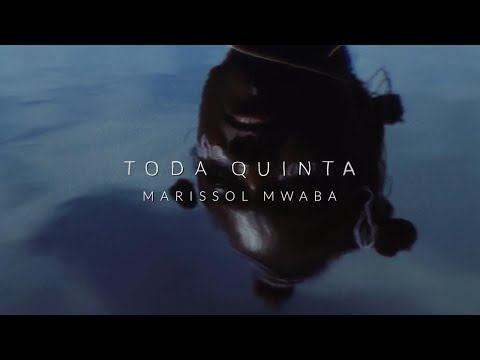 Marissol Mwaba - Toda Quinta [Clipe Oficial]