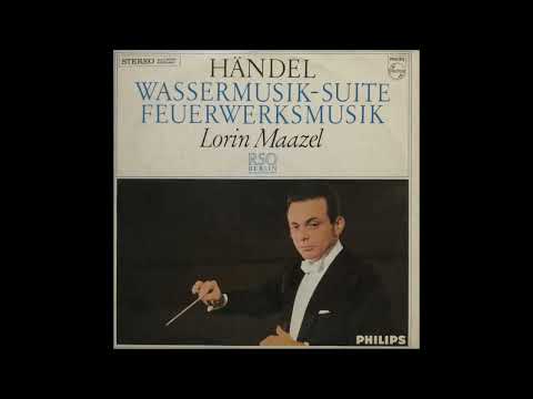 Händel：Water Music：Maazel/RSO Berlin '64：High quality sound version