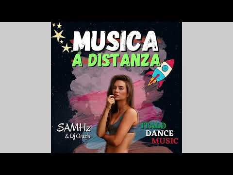 Ricchi & Poveri - Sarà perché ti amo REMIX ( SAMHz & Dj Orazio )