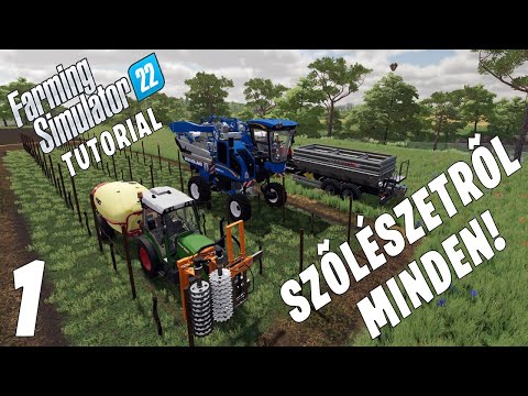 , title : 'Farming Simulator 22 TUTORIAL #1 - Minden amit a szőlőről tudni kell!'