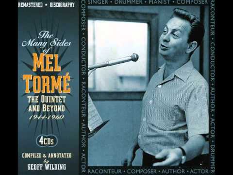 I've Got The World On A String - Mel Torme