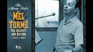 I've Got The World On A String   Mel Tormé