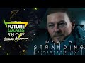 Death Stranding Directors Cut PC Edition Launch Trailer - Future Games Show Spring Showcase 2022