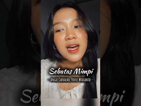 Sebatas Mimpi - Angie Carvalho, Yovie Widianto | cover by Alya Evio #indonesianidol #hediyunus #idol