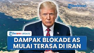 Blokade Amerika Serikat ke Iran di Selat Hormuz Makin Ketat, Efek Embargo Kian Terasa di Teheran