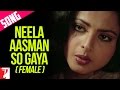 Neela Aasman So Gaya (Female) | Song | Silsila | Amitabh Bachchan | Rekha | Jaya | Lata Mangeshkar