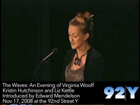 The Waves: An Evening of Virginia Woolf at 92Y