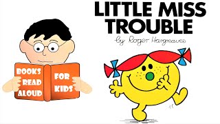 Read Along Story  LITTLE MISS TROUBLE Read Aloud b