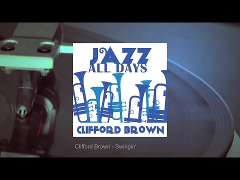 Jazz All Days: Clifford Brown