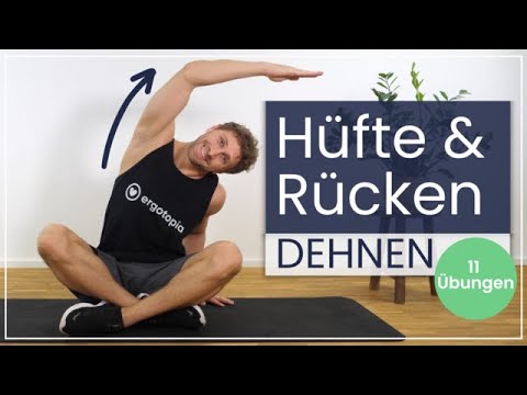 Hüfte und Rücken dehnen - 11 Übungen gegen Schmerzen und Blockaden!