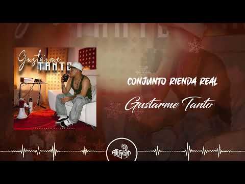 Conjunto Rienda Real - Gustarme Tanto (2024)