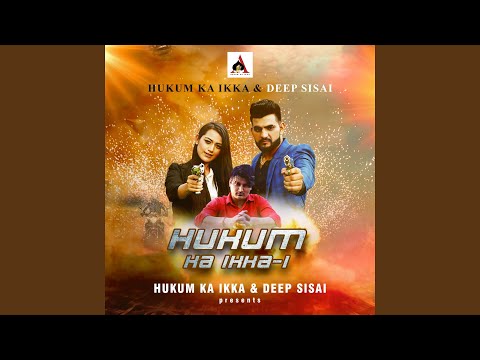 Hukum Ka Ikka 1 — watch video