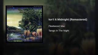 Isn&#39;t It Midnight- Fleetwood Mac (Vinyl Restoration)