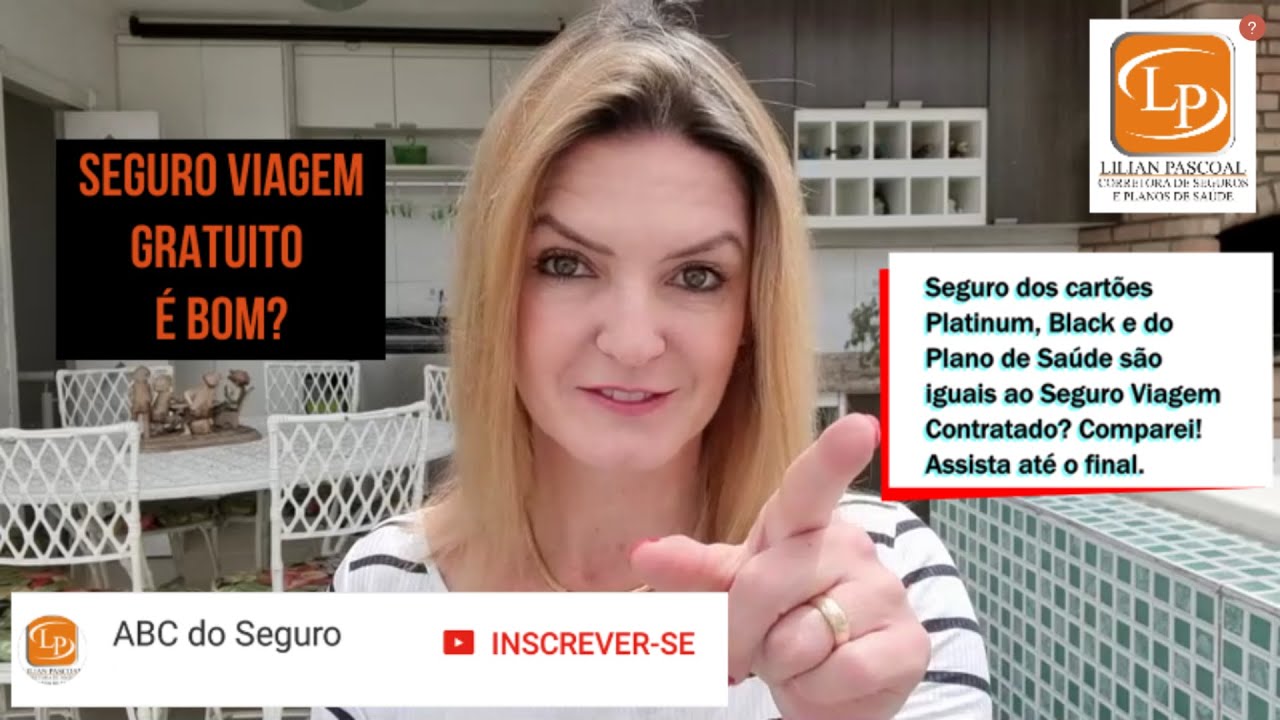 Seguro Viagem gratuito do Cartão de Crédito e do Plano de Saúde.