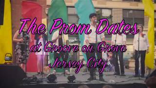 The Prom Dates at Groove on Grove 2018