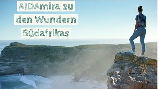 AIDAmira: Zu den Wundern Südafrikas & Namibias AIDAmira: Zu den Wundern Südafrikas & Namibias