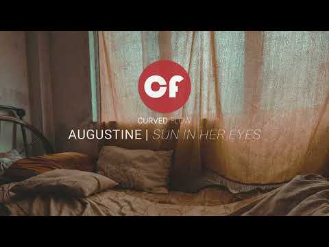 Augustine | Sun In Her Eyes
