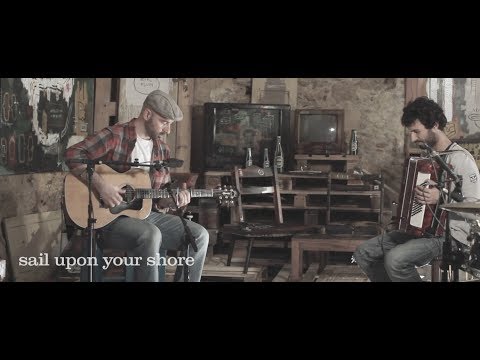 Sail Upon Your Shore video