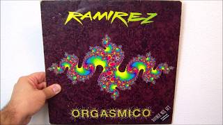 Ramirez - Orgasmico (1992 Eya - eya mix)